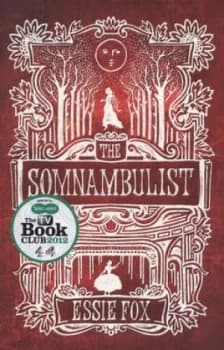 Image of The Somnambulist by Essie Fox Paperback