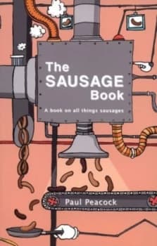 Image of The Sausage Book by Paul Peacock Paperback