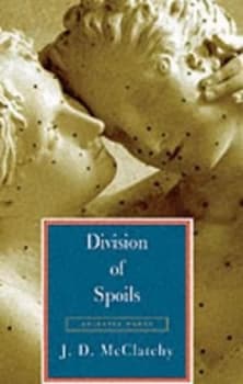 Image of Division of Spoils by J. D Mcclatchy Paperback