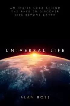 Image of Universal life by Alan Boss