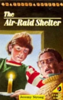 Image of The Air-Raid Shelter by Jeremy Strong Paperback
