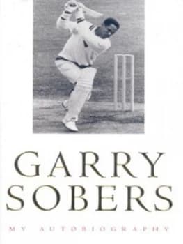 Image of Gary Sobers by Garfield Sobers Hardback