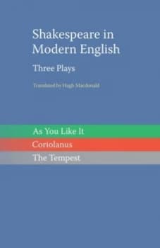 Image of Shakespeare in Modern English by Hugh Macdonald Book