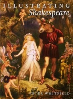 Image of Illustrating Shakespeare by Peter Whitfield Hardback