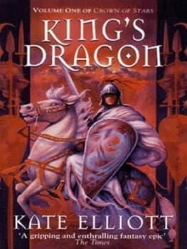 Image of Kings Dragon by Kate Elliott Paperback