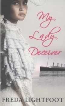 Image of My Lady Deceiver by Freda Lightfoot Paperback