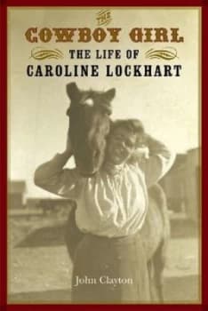 Image of The Cowboy Girl by John Clayton Book
