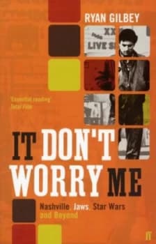 Image of It Dont Worry Me by Ryan Gilbey Book