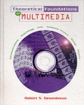 Image of Theoretical Foundations of Multimedia by Robert S. Tannenbaum Hardback