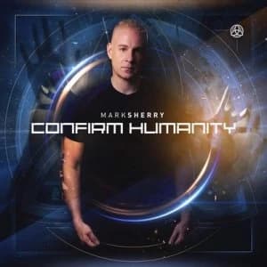 Image of Confirm Humanity by Mark Sherry CD Album