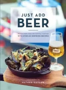 Image of Just Add Beer