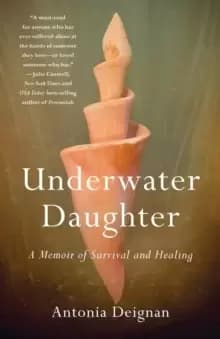 Image of Underwater Daughter : A Memoir of Survival and Healing