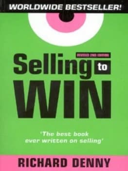 Image of Selling to Win by Richard Denny Paperback