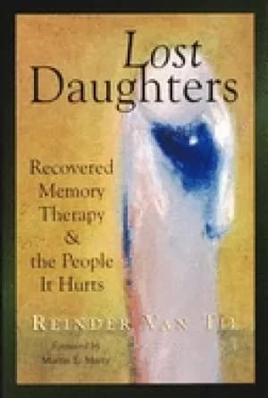 Image of lost daughters recovered memory therapy and the people it hurts