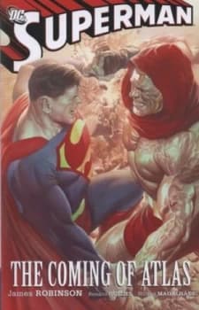 Image of The Coming of Atlas by James Robinson and Renato Guedes and Wilson Magalhes and Joey Hi-Fi and Rob Leigh and John J Hill and Jerry Siegel and Joe Shus