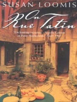 Image of On Rue Tatin by Susan Loomis Paperback