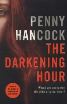 Image of The Darkening Hour by Penny Hancock Paperback