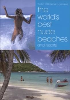 Image of The Worlds Best Nude Beaches and Resorts by Mike Charles Paperback