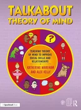 Image of Talkabout Theory of Mind Teaching Theory of Mind to Improve Social Skills and Relationships