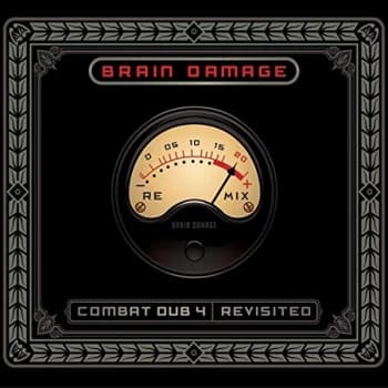 Image of Brain Damage - Combat Dub 4 Revisited CD