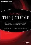 Image of beyond the j curve managing a portfolio of venture capital and private equi