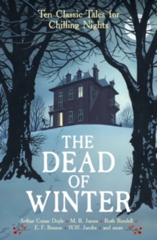 Image of The Dead of Winter : Ten Classic Tales for Chilling Nights Paperback / softback