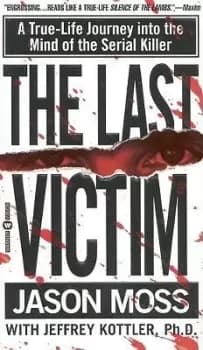 Image of The Last Victim by Jason Moss