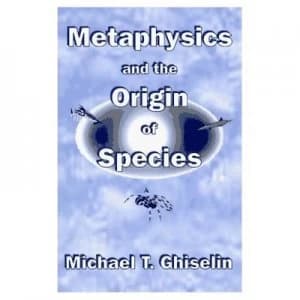 Image of Metaphysics and the Origin of Species by Michael T. Ghiselin Book