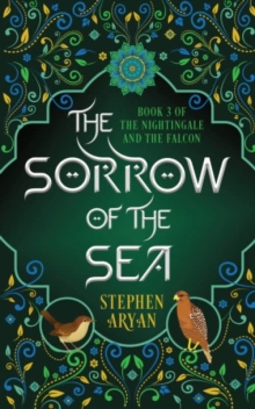 Image of The Sorrow of the Sea : The Nightingale and the Falcon Book III Paperback / softback