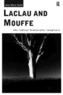 Image of Laclau and MouffeThe Radical Democratic Imaginary