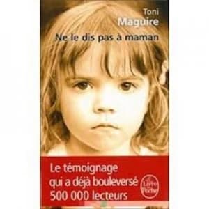 Image of Ne Le Dis Pas a Maman by Toni Maguire Book