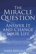 Image of miracle question answer it and change your life