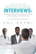 Image of how to ace your medical school interviews 224 sample questions and answers