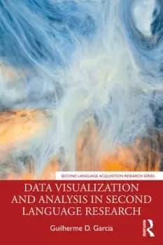 Image of Data Visualization and Analysis in Second Language Research