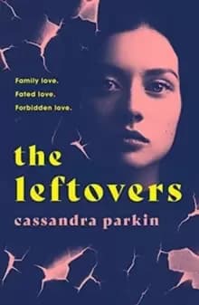 Image of The Leftovers : A saga about power, consent, and the myth of the perfect victim
