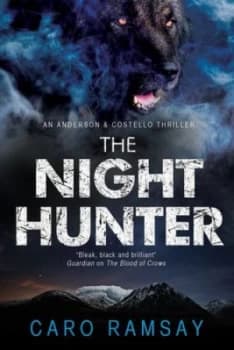 Image of The Night Hunter by Caro Ramsay Hardback