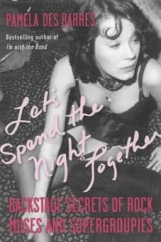 Image of Lets Spend the Night Together by Pamela Barres Hardback