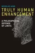 Image of truly human enhancement a philosophical defense of limits