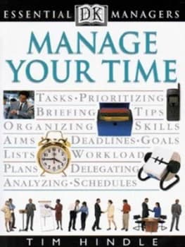 Image of Manage Your Time by Tim Hindle Paperback