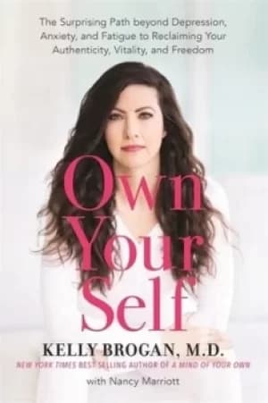 Image of Own your self by Kelly Brogan