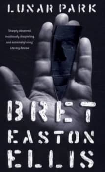 Image of Lunar Park by Bret Easton Ellis Paperback