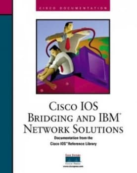 Image of Cisco Ios Bridging and Ibm Network Solutions by Cisco Systems Inc. Hardback