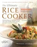 Image of ultimate rice cooker cookbook 250 no fail recipes for pilafs risottos polen
