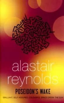 Image of Poseidons Wake by Alastair Reynolds Hardback