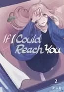 Image of if i could reach you 2