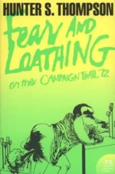 Image of Fear and Loathing by Hunter S Thompson Paperback