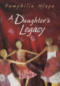 Image of A Daughters Legacy by Pamphilia Hlapa Paperback
