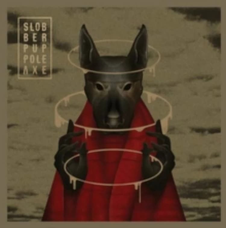 Image of Slobber Pup - Pole Axe (Music CD) Music CDs - Music CD