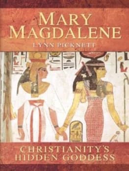 Image of Mary Magdalene by Lynn Picknett Hardback