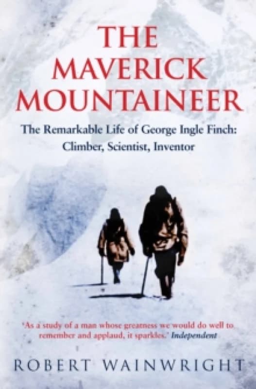 Image of The Maverick Mountaineer by Robert Wainwright Book